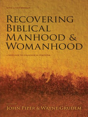 cover image of Recovering Biblical Manhood and Womanhood